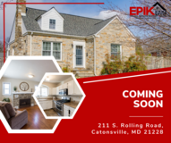 Coming Soon - 211 S. Rolling Road in Fort Meade, Maryland